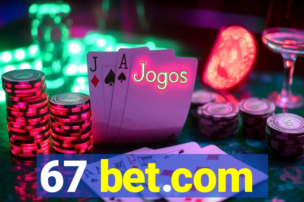 67 bet.com